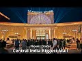 Phoenix citadel mall indore  central india biggest shopping mall in indore  phoenix mall