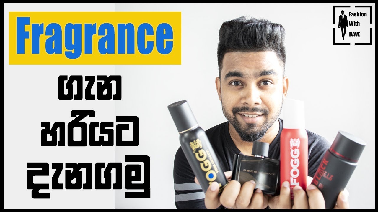 Fragrance වර්ග ගැන හරියට දැනගමු Fragrance Categories in sinhala YouTube