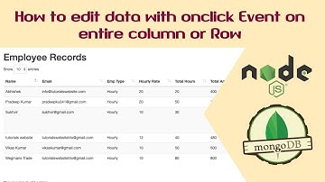 Edit Records with onclick event on entire row or column using Nodejs and MongoDB