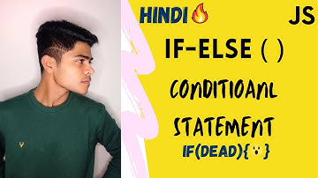 How to use conditional statements in Javascript in Hindi | Javascript if-else tutorial in Hindi