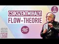 Flow  mihaly csikszentmihalyi glck motivation abitur wissen psychologie philosophie ethik