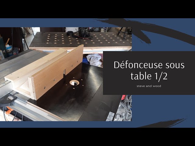 défonceuse sous table – La Yaute woodworking