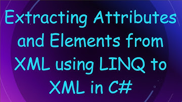 Extracting Attributes and Elements from XML using LINQ to XML in C#