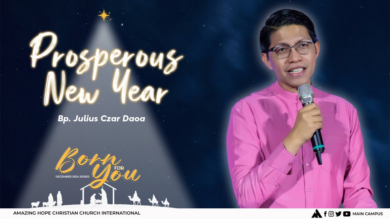 "PROSPEROUS NEW YEAR" | Dr. Julius Czar Daoa
