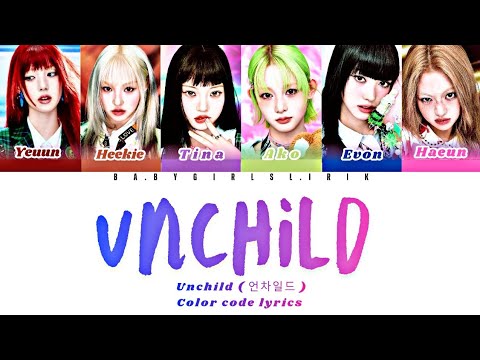 UNCHILD - UNCHILD (언차일드 ) / color code lyrics 