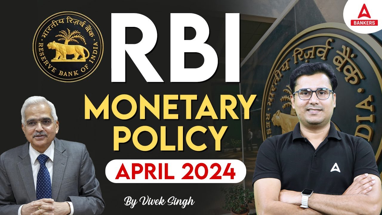 RBI Policy 2024 RBI Policy April 2024 By Vivek