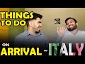 Things to do on Arrival | Study in Italy