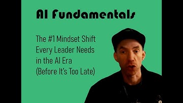 The #1 Mindset Shift Every Leader Needs in the AI Era (Before It’s Too Late)