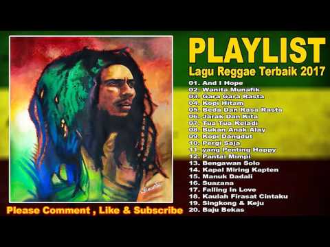 Lagu Reggae Terbaru & Terbaik 2017 - Lagu Reggae Paling Populer