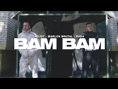 Kojot x Marlon Brutal x Ruda - Bam Bam (Official Video)