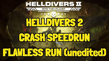 Helldivers 2 Crash Speedrun - FLAWLESS RUN (unedited)
