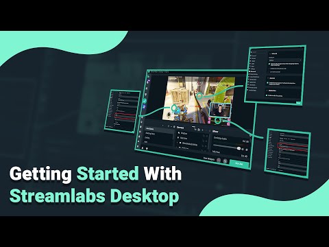 Getting Started with Streamlabs OBS (Guide for 2021)