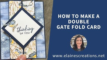 How to Make a Double Gate Fold Card! Sweet Stampin