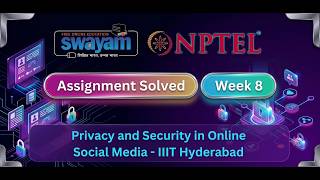 Privacy and Security in Online Social Media Week 8 | NPTEL ANSWERS 2026 #nptel2026