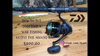 $200 Surf Fishing Rod & Reel Set Up Start to Finish How To Daiwa