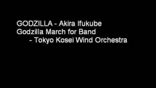 GODZILLA - Akira Ifukube - Godzilla March for Band - Tokyo Kosei Resimi