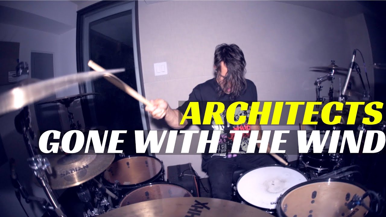 Architects - Gone With The Wind | Matt McGuire Drum Cover