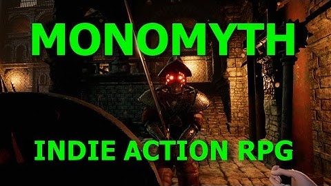 Monomyth Indie Action RPG