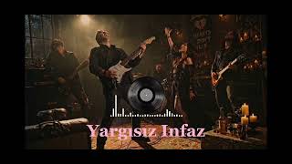 Yargısız Infaz / Psychedelic Anatolian Rock 