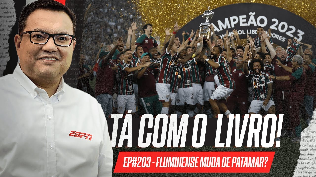 “O quanto a Libertadores muda o Fluminense de patamar” | Tá Com o Livro!