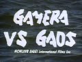 Gamera vs. Gaos (1967) - International Version