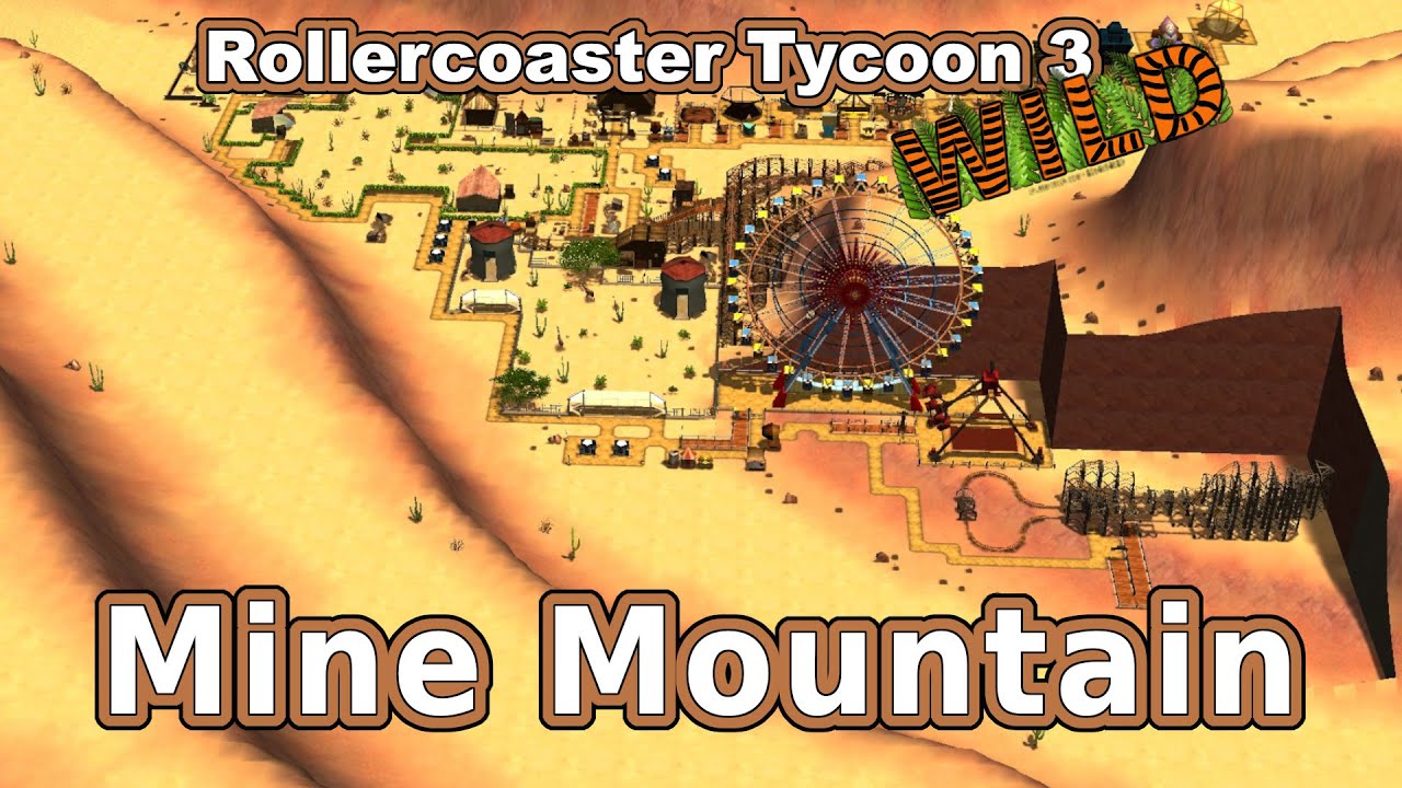 Rollercoaster Tycoon 3| Complete HD Version| Career mode| WILD DLC Mine Mountain