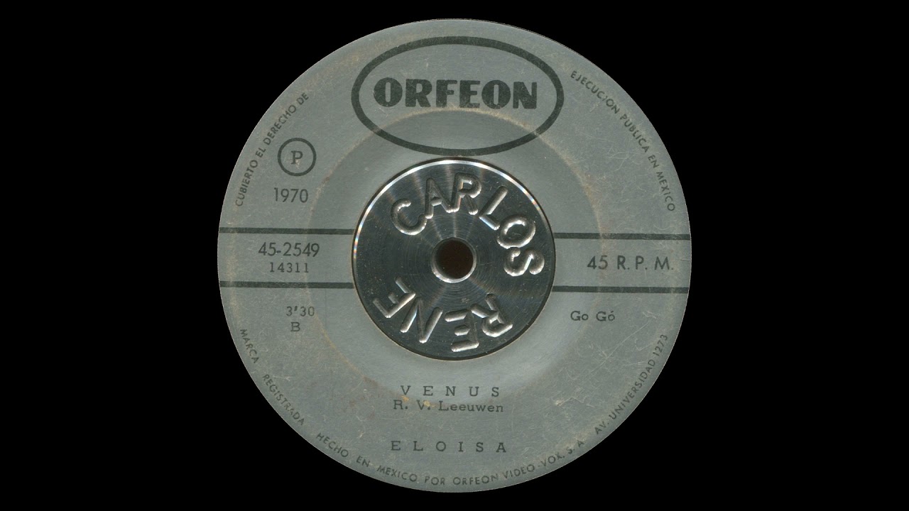 Obejrzyj Eloisa - Venus (Female Garage Psych Ye-yé, México 1970) w YouTube Obejrzyj Eloisa - Venus (Female Garage Psych Ye-yé, México 1970) w YouTube