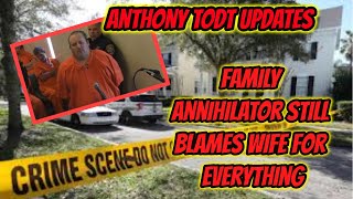 Anthony Todt Case Update | He Told His Sister It's All His Wife's Fault |