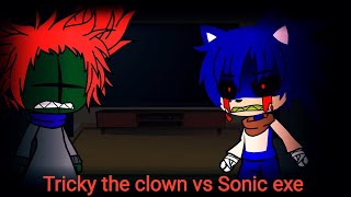 FNF реагируют на Tricky vs Sonic exe/Gacha club/animation