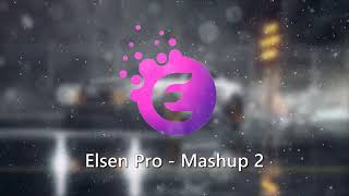 Elsen Pro - Mashup 2 Resimi