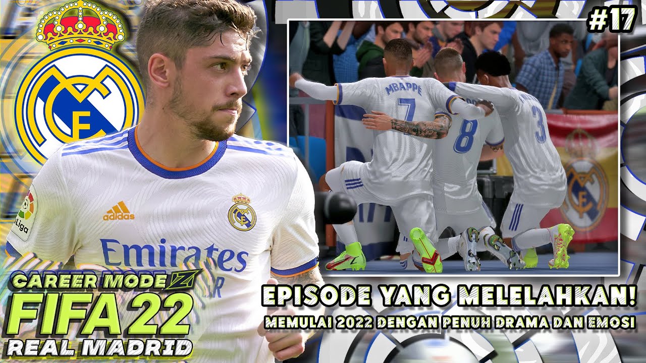 FIFA 22 Career Mode Real Madrid | El-Clasico Yang Penuh Drama dan 5 Laga Melelahkan! | Eps.17