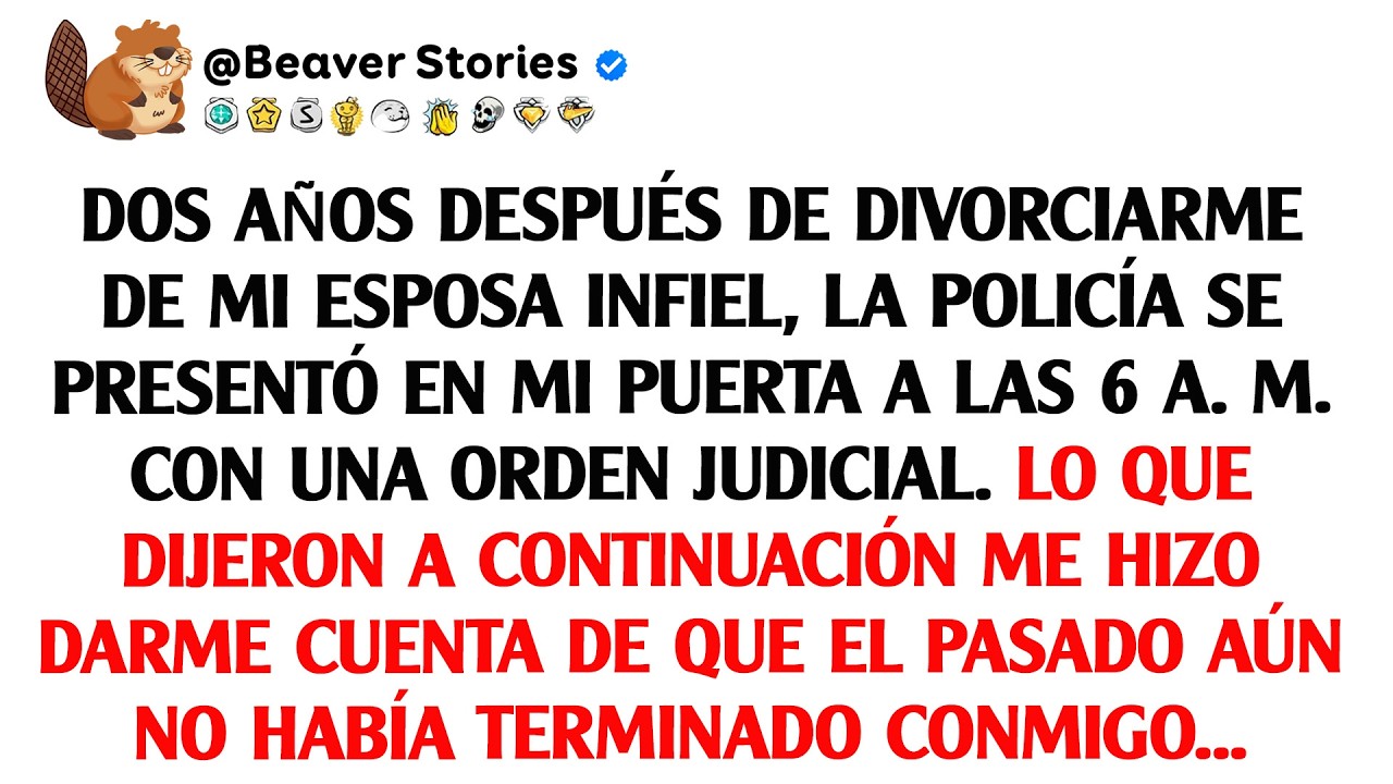 Dos años después de divorciarme de mi esposa infiel, la policía se presentó en mi puerta a las 6 ...