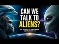 CAN WE TALK TO ALIENS?
