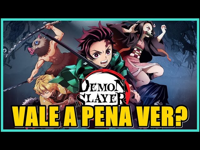 Demon Slayer: Kimetsu no Yaiba é bom? Vale a pena?