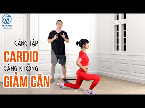 Video Vì sao càng tập CARDIO càng KHÔNG xuống cân giảm mỡ... - youtube