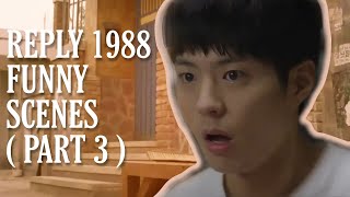REPLY 1988 | FUNNY & SAVAGE MOMENTS [PART 3]