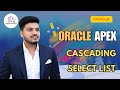 Oracle APEX Cascading Select List Tutorial 🚀 | Dynamic Dropdowns Made Easy | @thanigaisolutions