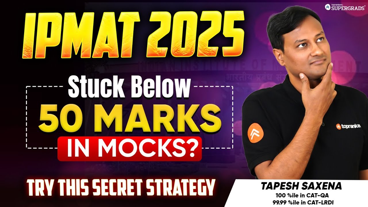 Scoring Low in IPMAT Mocks? 🤔| Perfect Strategy to Boost Your Score🎯| IPMAT 2025 Prep | Must-Watch⚠️