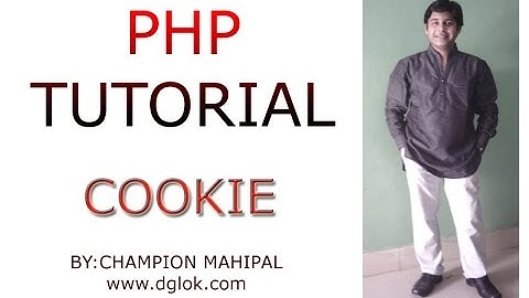 Learn PHP Tutorial 34 Using Cookie setting cookie and retrieve value of Cookie