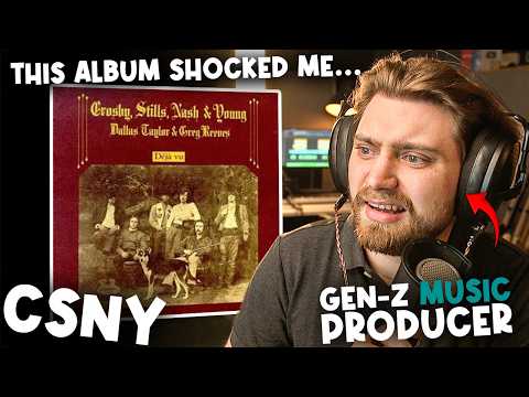 Gen-Z Music Producer AMAZED listening to Déjà Vu by CSNY for the first time