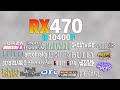 RX 470 + İ5 10400F - Test in 40 Games
