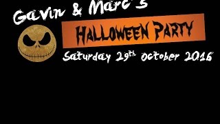 Gavin & Marcs Halloween Party 2016