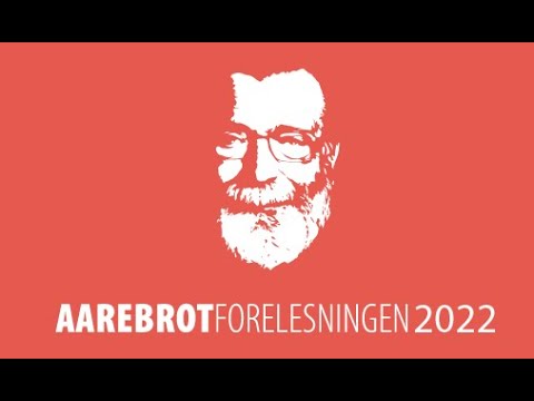 Aarebrotforelesningen 2022