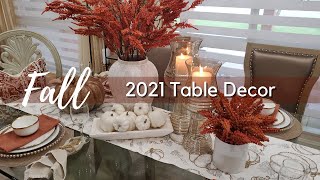 NEW!! 2021 🍁 FALL TABLE DECOR | FALL DECORATE WITH ME | TABLESCAPE