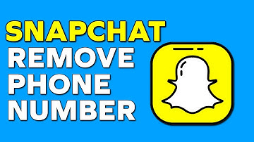 How to Remove Phone Number from Snapchat Account - 2024 Guide