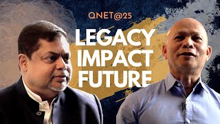 QNET @ 25: LEGACY. IMPACT. FUTURE.