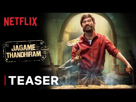 Jagame Thandhiram | Teaser | Dhanush, Aishwarya Lekshmi | Karthik Subbaraj | Netflix India
