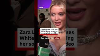 Zara Larsson criticises White House for using her song in their video. #US #BBCNews