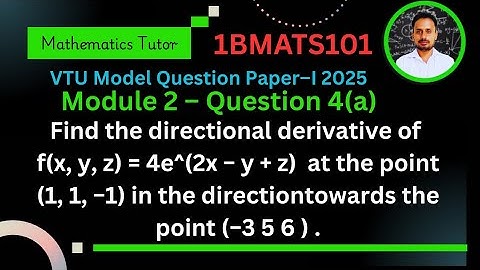 Vector calculus engineering mathematics | Directional derivative