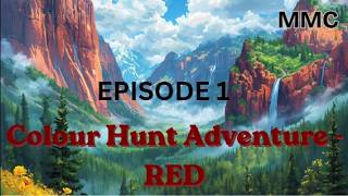 Mini Minds Club |Color Hunt Adventure 🔴 | Let’s Find Red Things! | Fun Learning for Kids